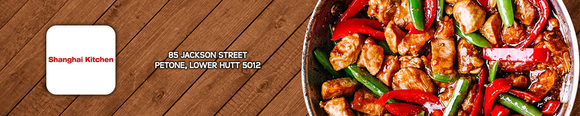 Shanghai Kitchen | Petone | ORDER ONLINE | Takeaway | TuckerFox NZ